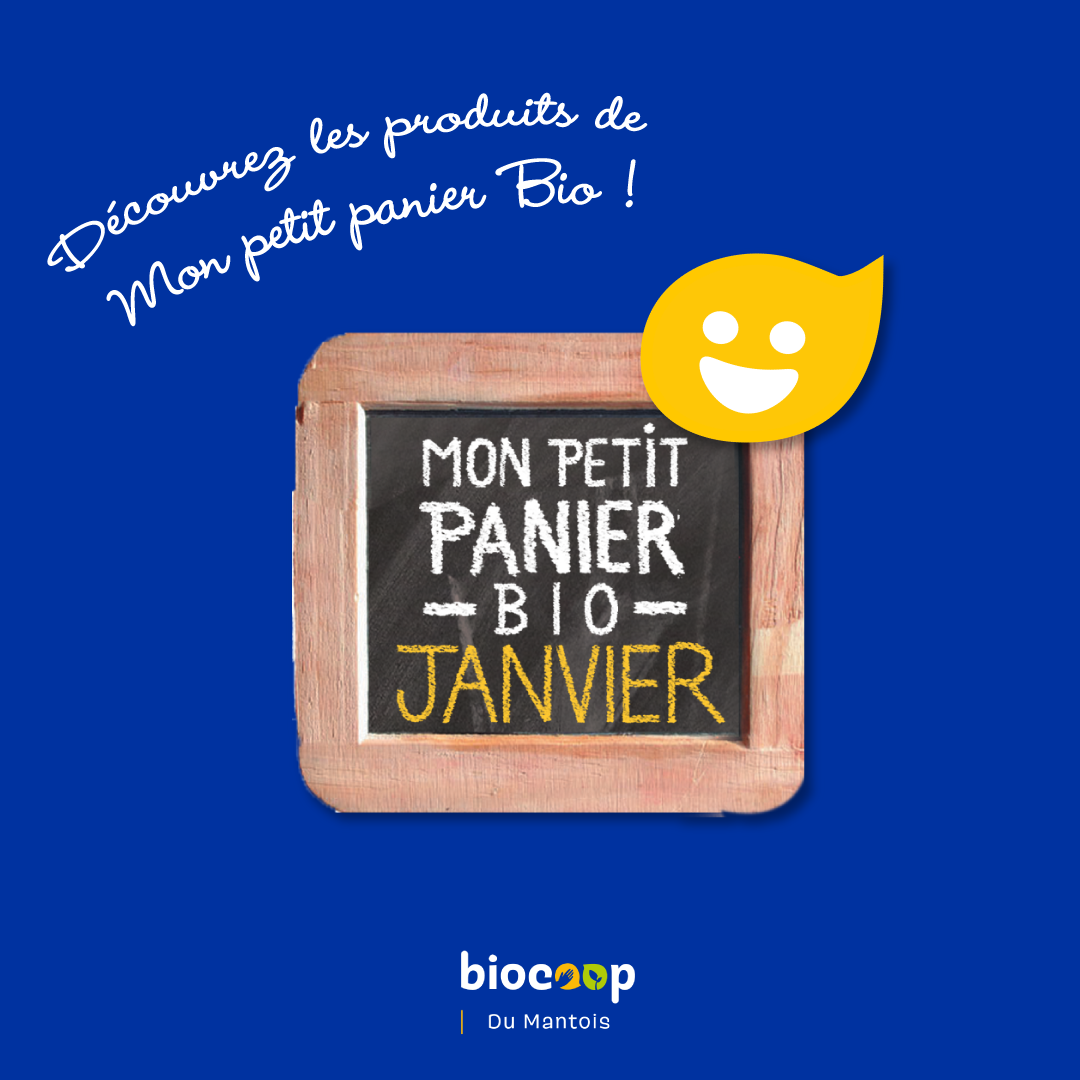 Mon Petit Panier Bio de Janvier 2021 Mon Petit Panier Bio de Janvier 2021