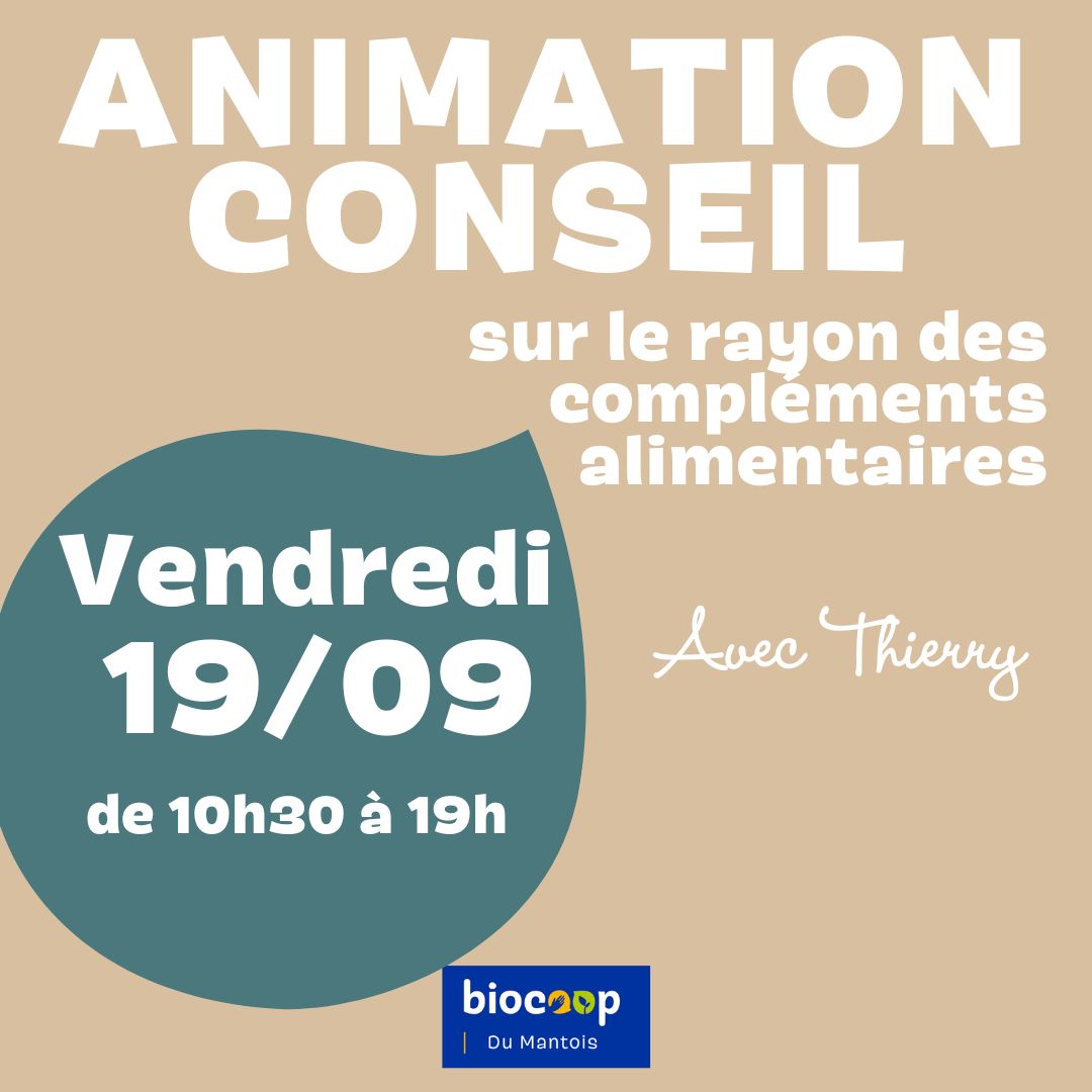 Animation Conseil sur le rayon des compléments alimentaires et cosmétiques 