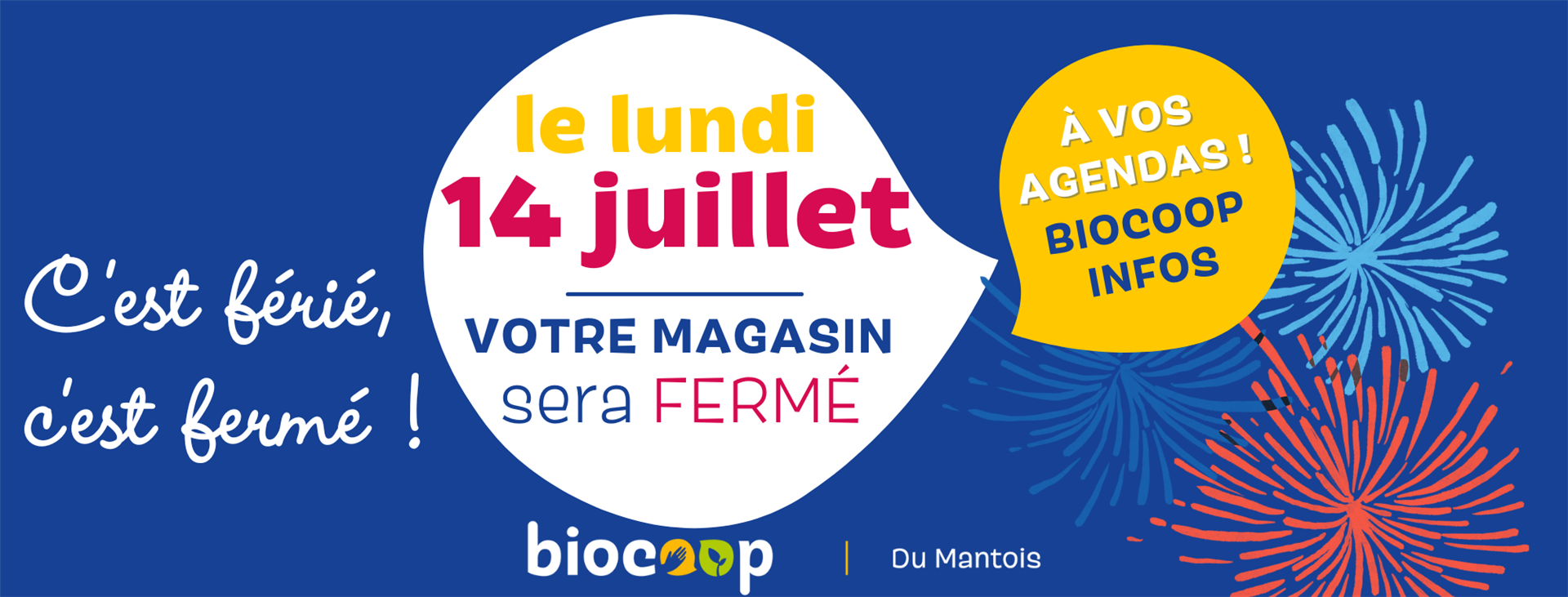 C'est férié, c'est fermé !!