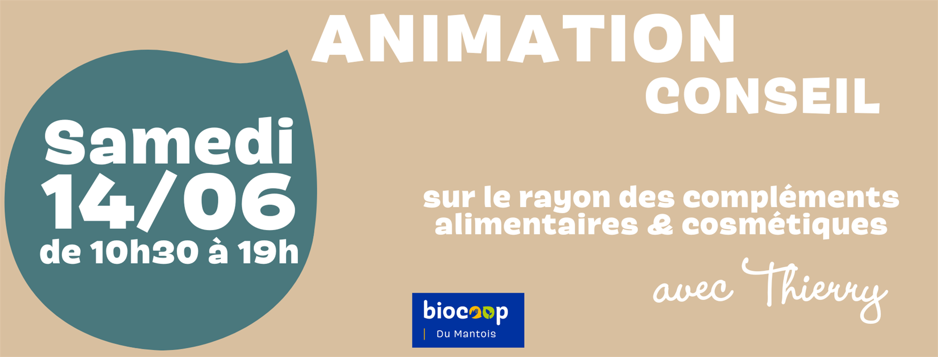 Animation Conseil sur le rayon des compléments alimentaires et cosmétiques 