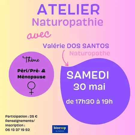 Atelier naturo avec Valérie Dos Santos: Péri-Pré & ménopause
