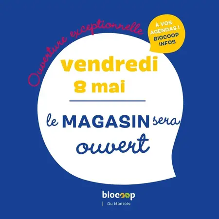 Ouverture exceptionnelle vendredi 8 mai